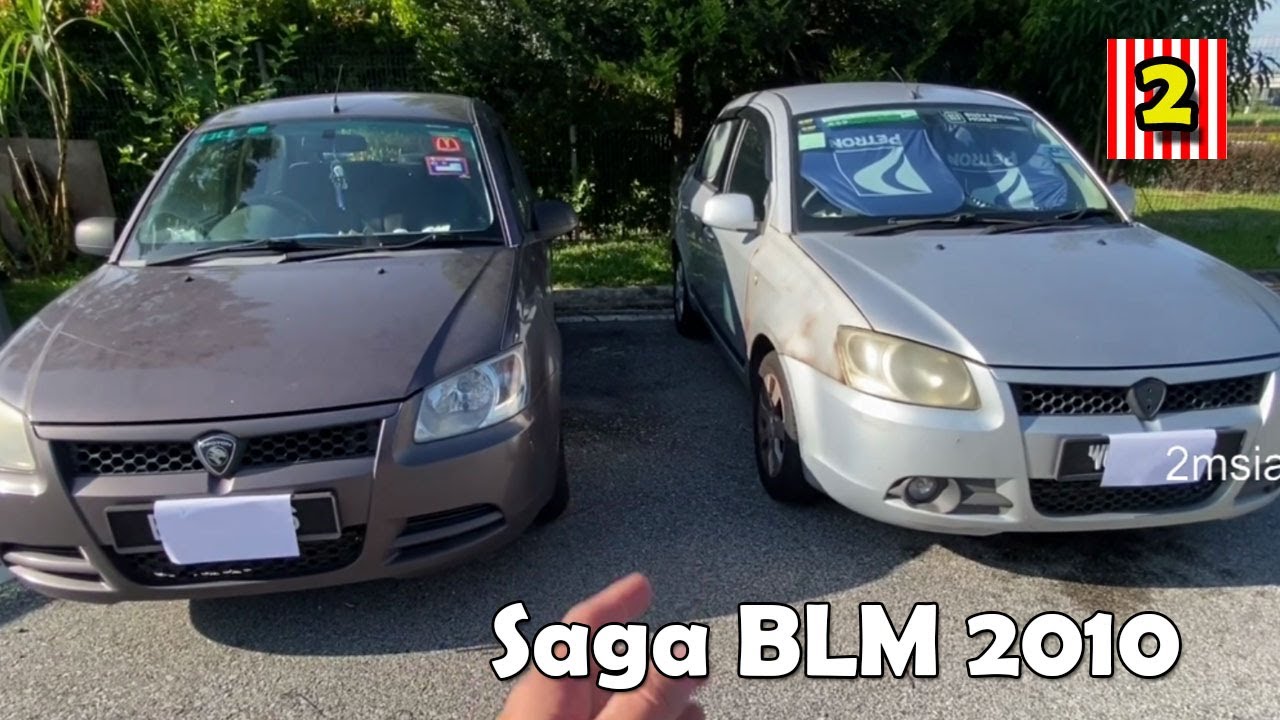 Proton Saga BLM 2010 Baseline and Highline Simple Comparison Review Kereta Nasional 12 Years Old Car