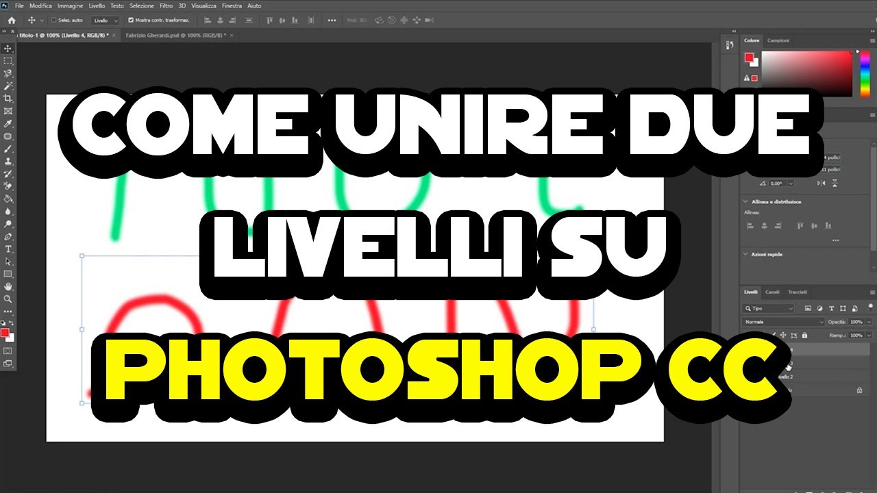 Come unire due livelli su Photoshop CC
