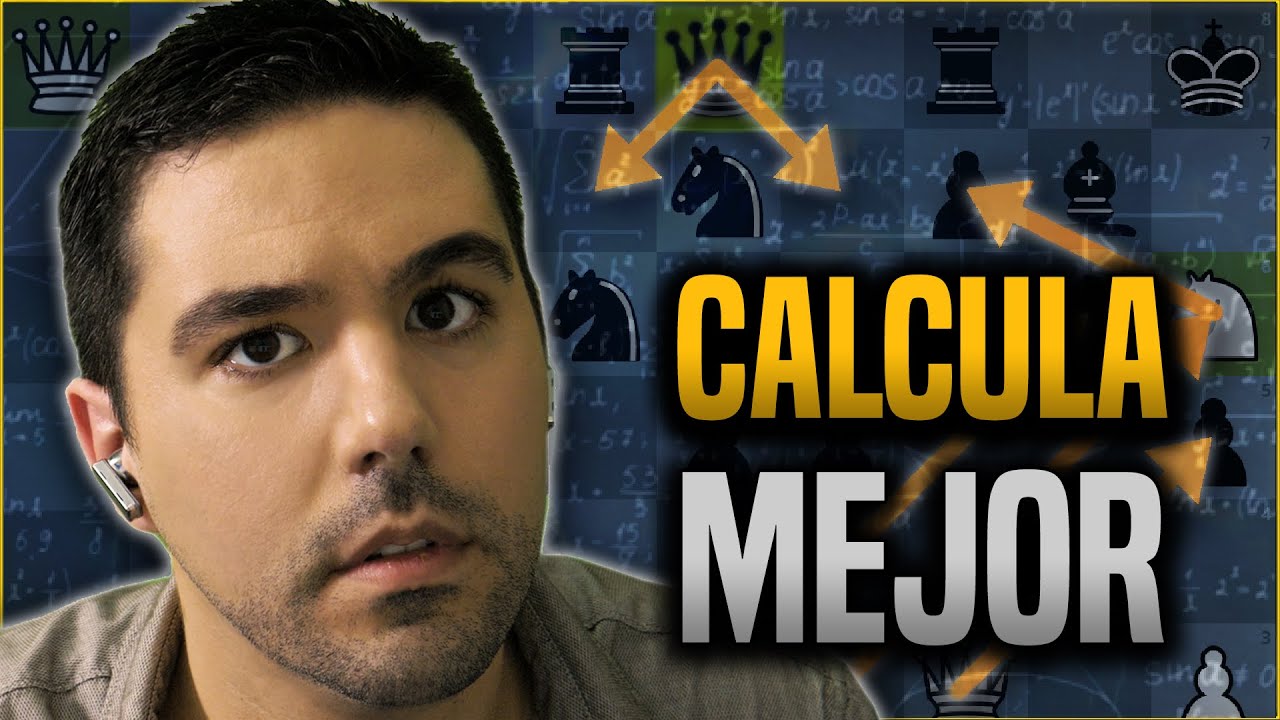 ¿Cómo CALCULAR en Ajedrez? 👉 El SISTEMA que usan los GRANDES MAESTROS