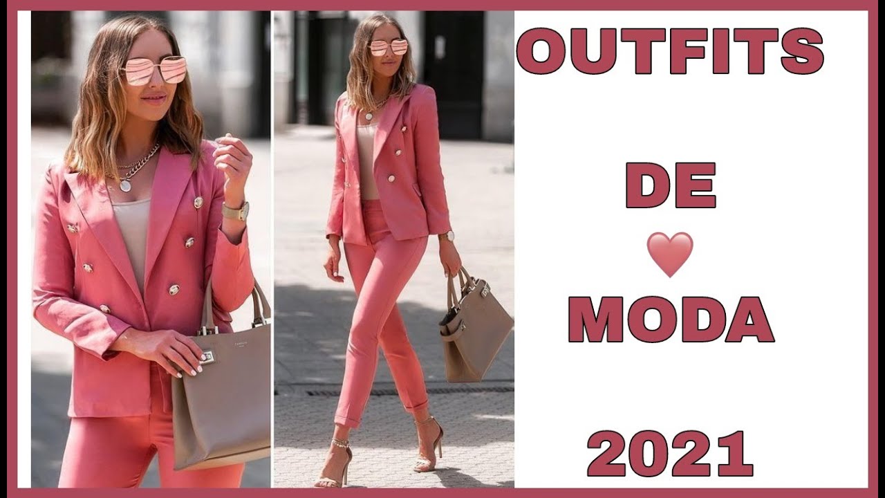 LINDAS COMBINACIONES DE ROPA DE MODA Y TENDENCIAS 2021 /COMO VESTIR ELEGANTE Y MODERNA MODA 2021