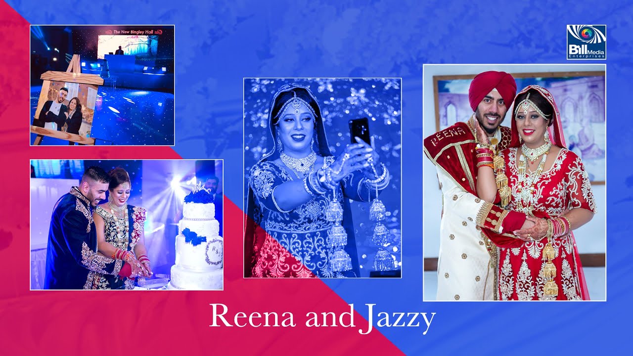 Reena and Jaz Wedding | Highlights | Bill Media Sikh Wedding Montage 2019 | Bill Media Enterprises