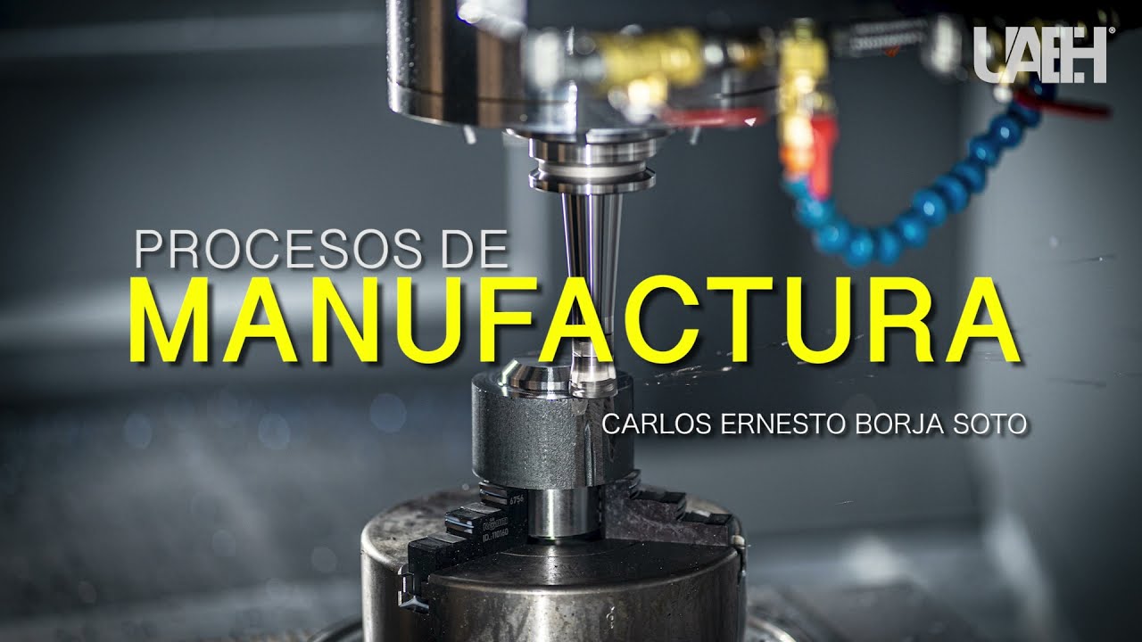 Procesos de Manufactura