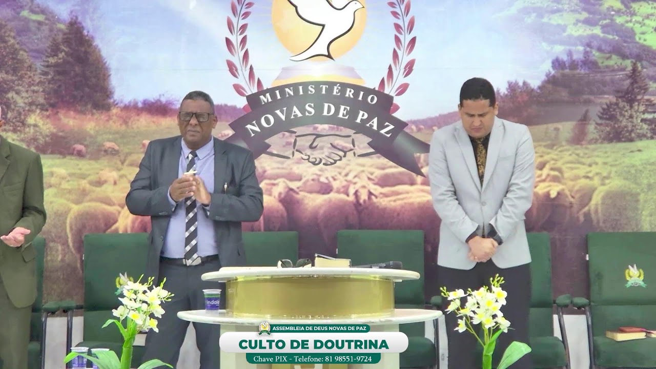 CULTO DE DOUTRINA - ASSEMBLEIA DE DEUS NOVAS DE PAZ - CRUZ CABUGÁ