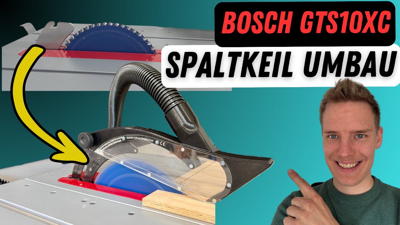 Umbau SpaltkeilBosch GTS 10XC Spaltkeil umbauen – Neue Absaughaube passt auch bei älteren Modellen!