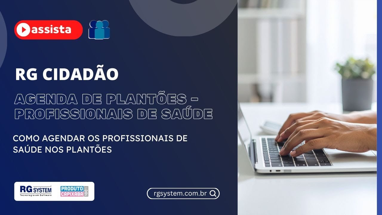 RG Cidadão | Agenda de Plantões – Profissionais de Saúde