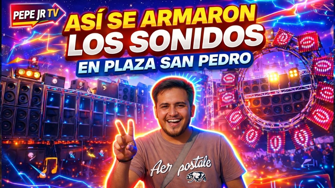 ¡BRUTAL! Así se armaron los sonidos en Plaza San Pedro 🔥🔊 #bailessonideros 