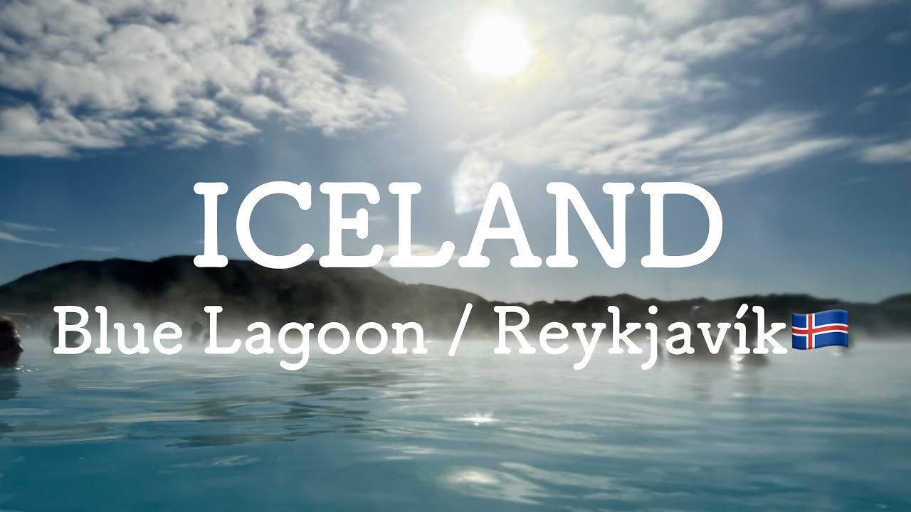 【🇮🇸ICELAND/ROAD_TRIP】ブルーラグーン/レイキャビク/大自然を憧れのロードトリップで巡る旅#４