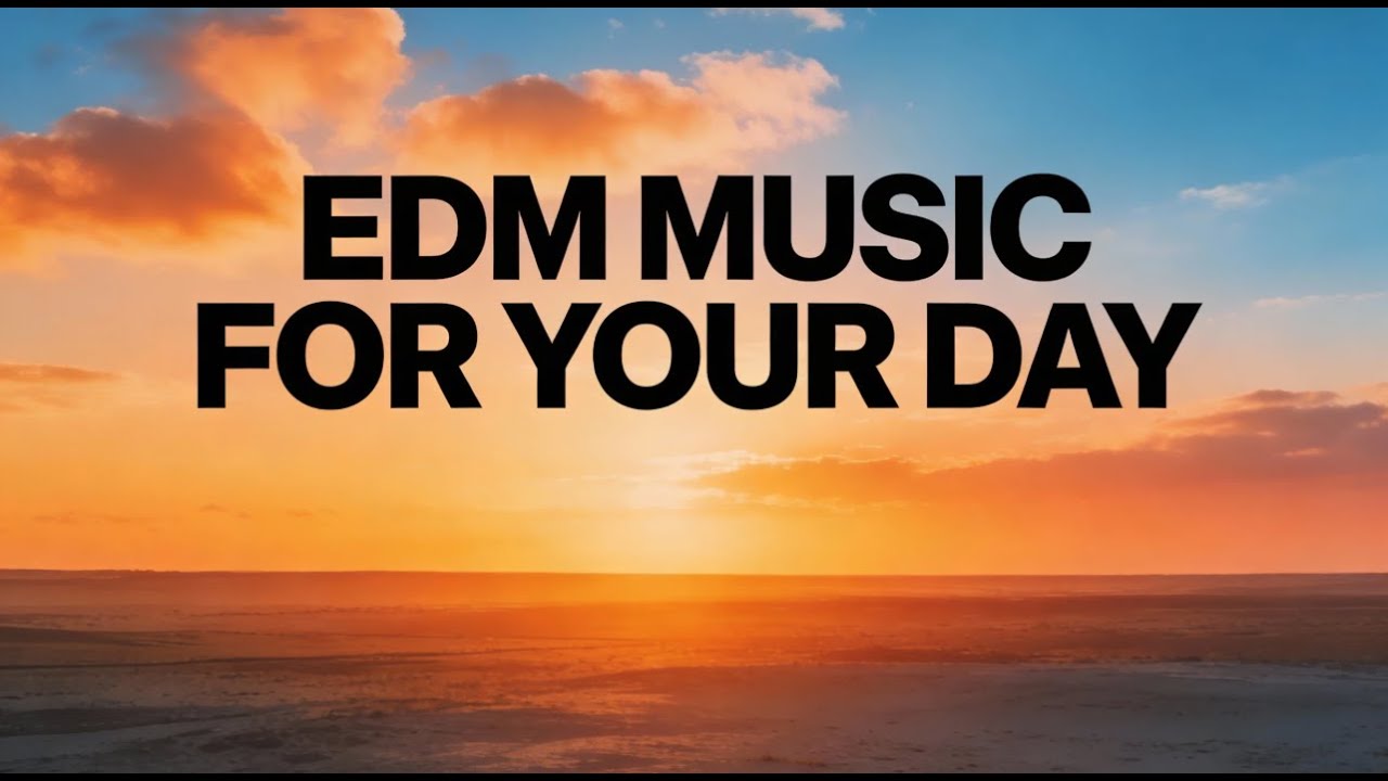 Background EDM Pop for Work & Concentration