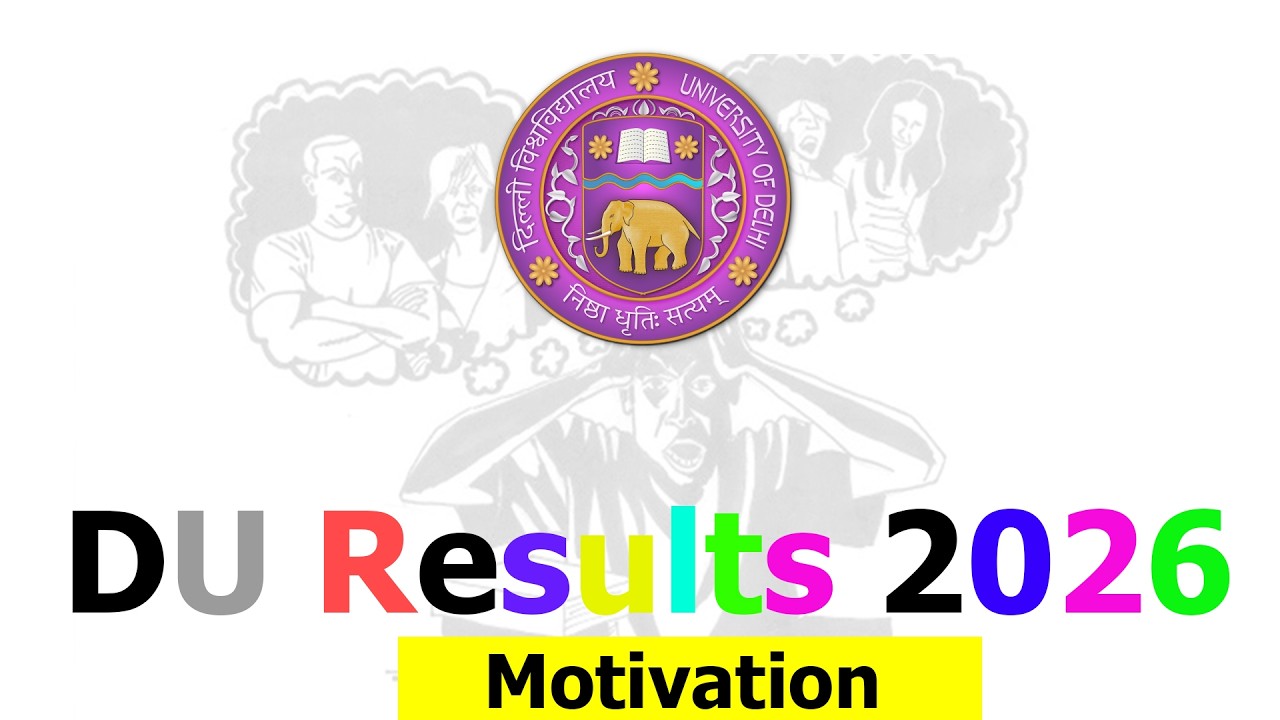 DU Results 2026 Motivation