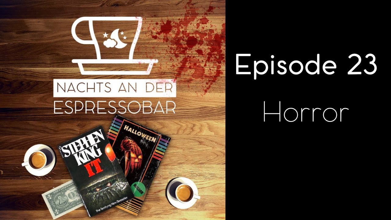 Podcast Deutsch | Episode #23 Horror | Nachts an der Espressobar