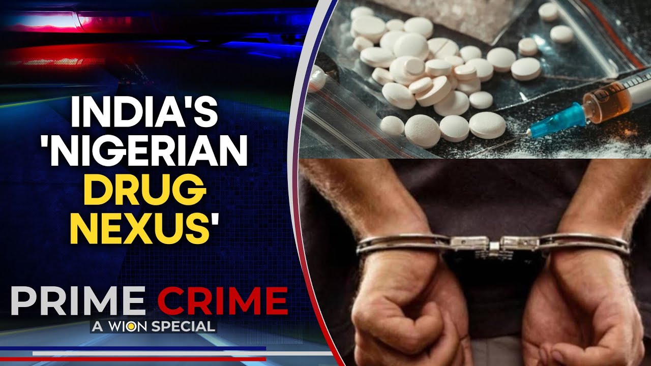 How India&rsquo;s NCB Busted a Drug Network Led by Nigerians Living on Expired Visas | WION Prime Crime