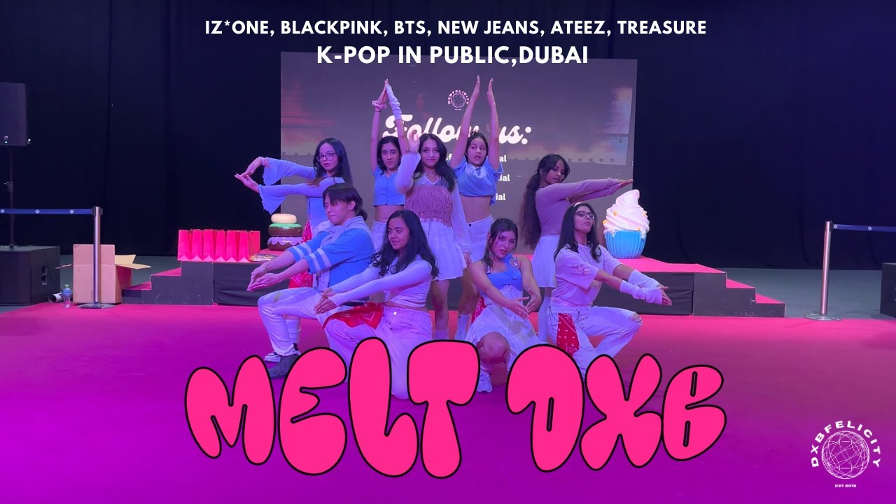 [KPOP IN PUBLIC DUBAI] PERFORMANCE AT MELT DXB | WORLD TRADE CENTER