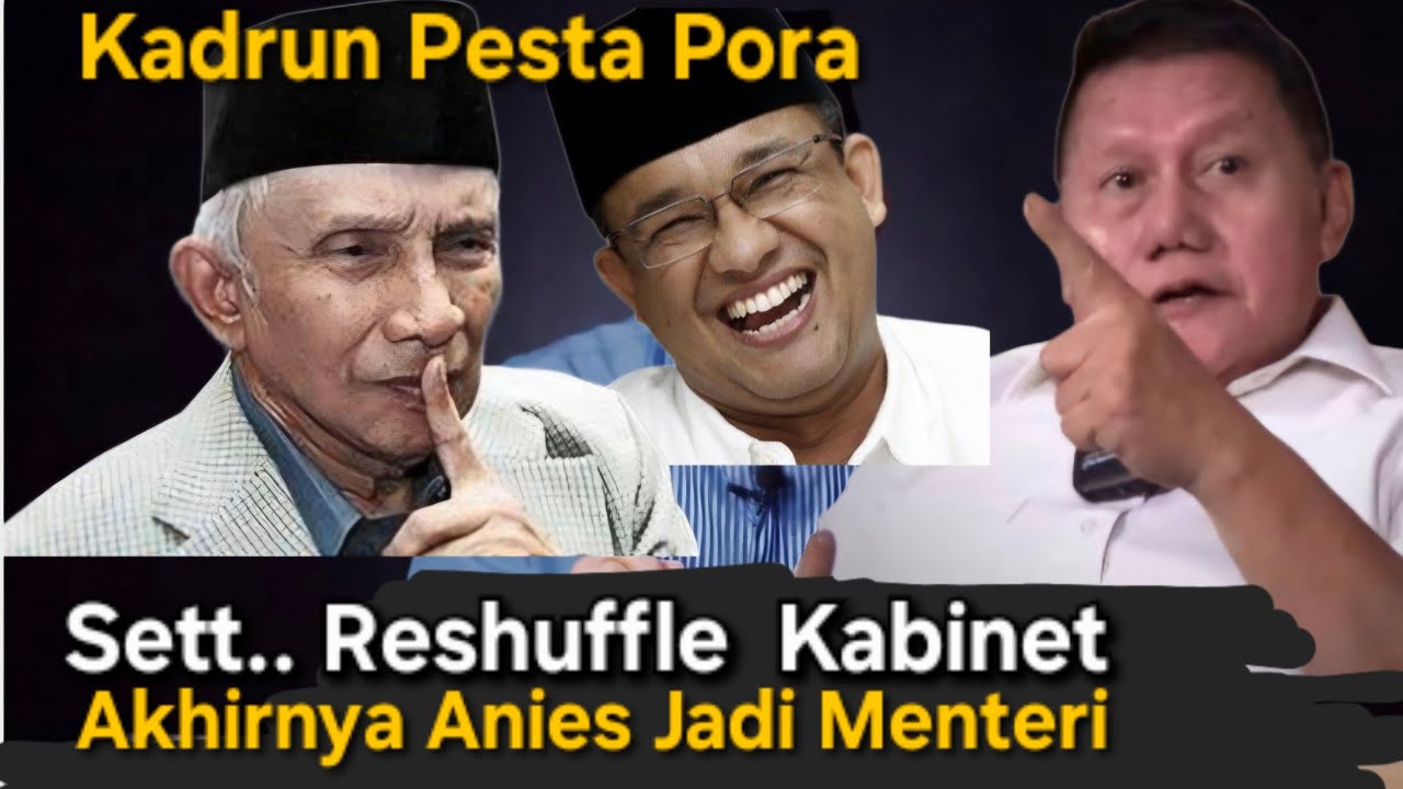 KANJENG NORMAN || ANIES BASWEDAN AKHIRNYA MASUK JAJARAN MENTERI, AMIN RAIS JUGA BERHARAP DAPAT JATAH