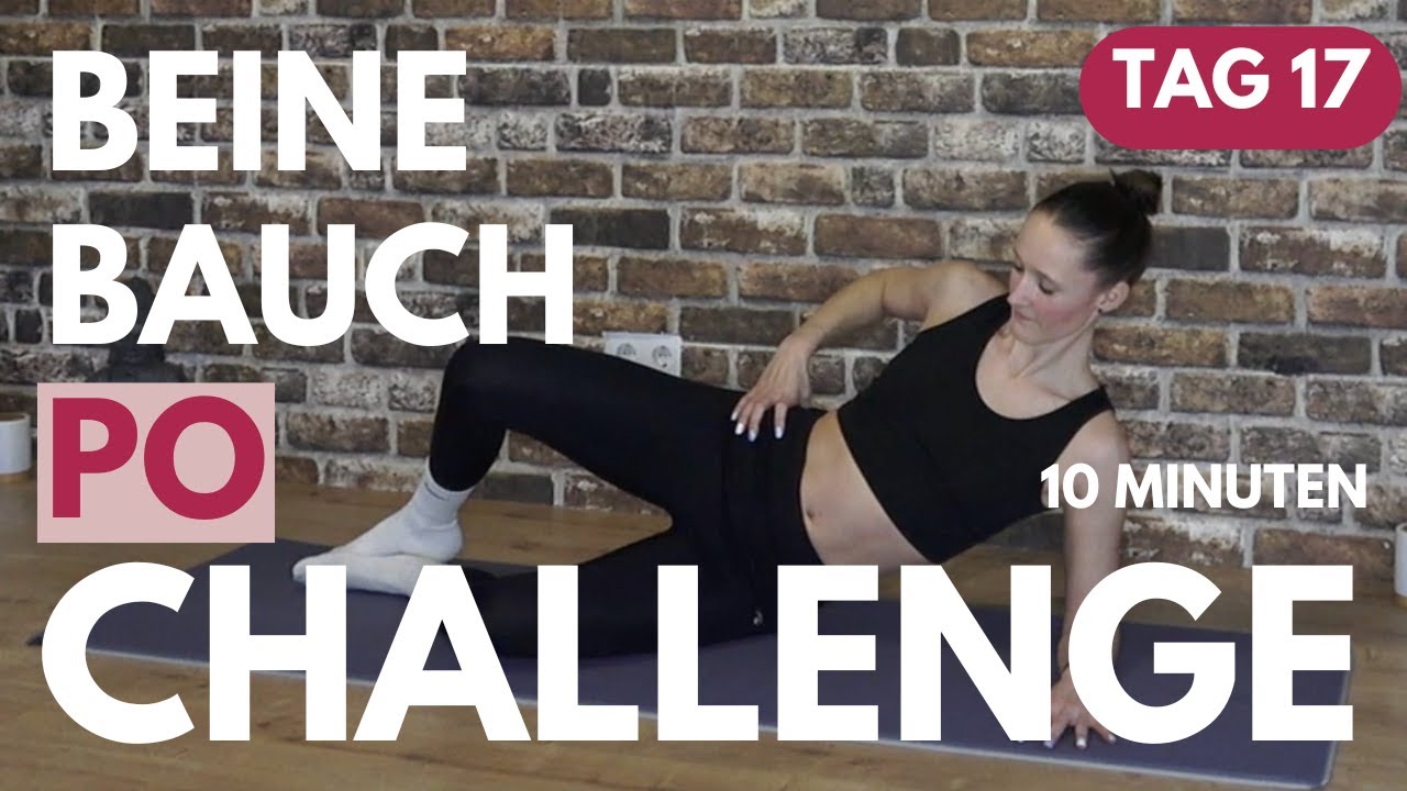 Tag 17 - Runder und straffer Po in nur 10 Minuten mit der Beine, Bauch, Po Challenge🍑