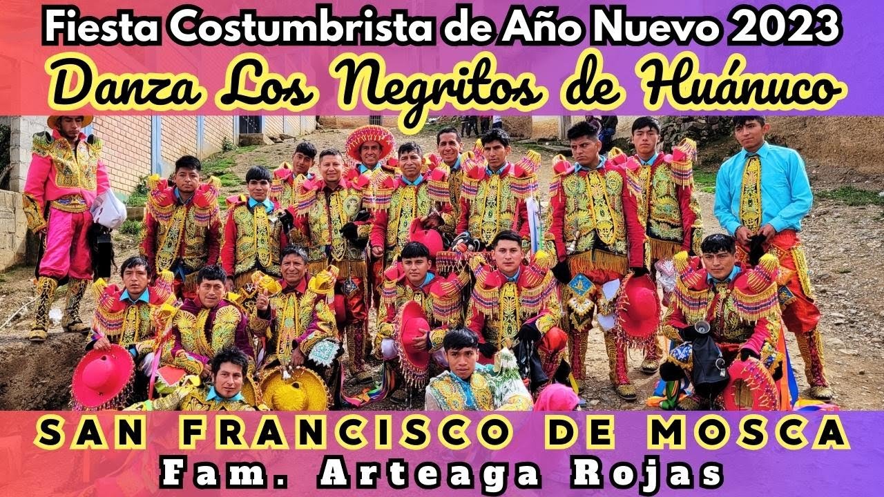 Fiesta Costumbrista de Año Nuevo 2023 - Mayordomos: Familia ARTEAGA ROJAS - San Francisco de Mosca