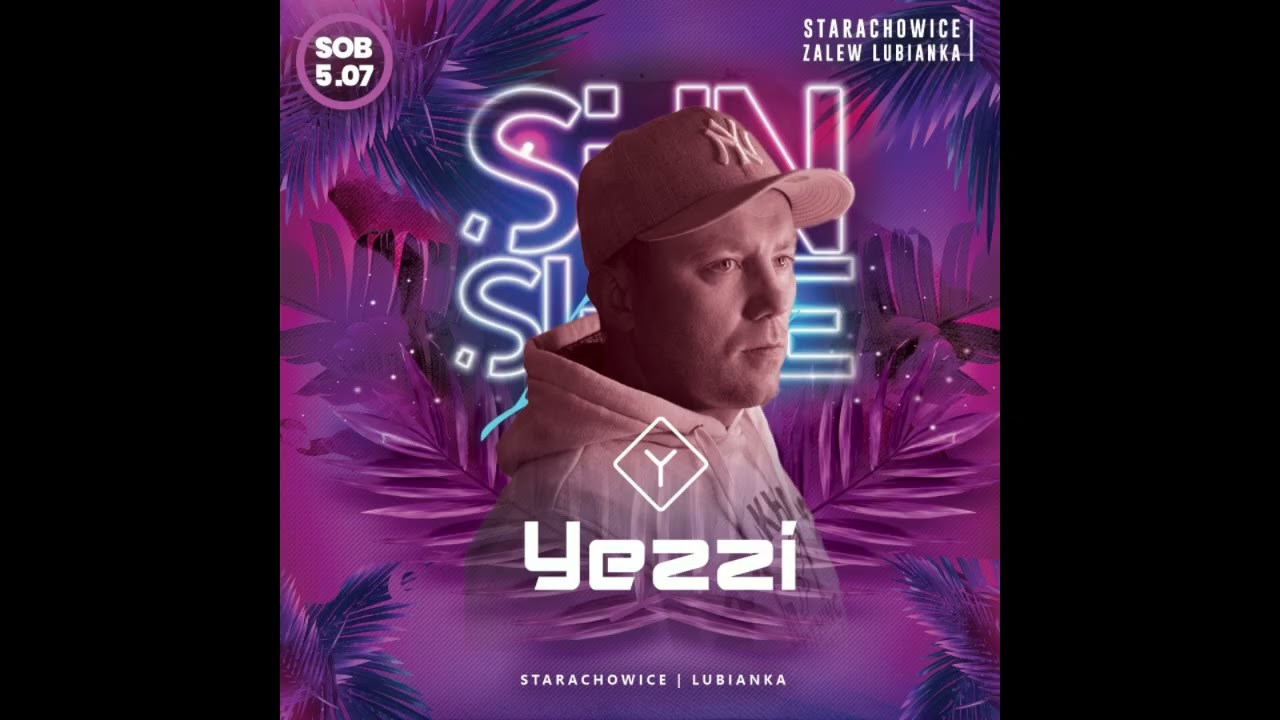 Yezzi @ SUNSHINE LUBIANKA 2025