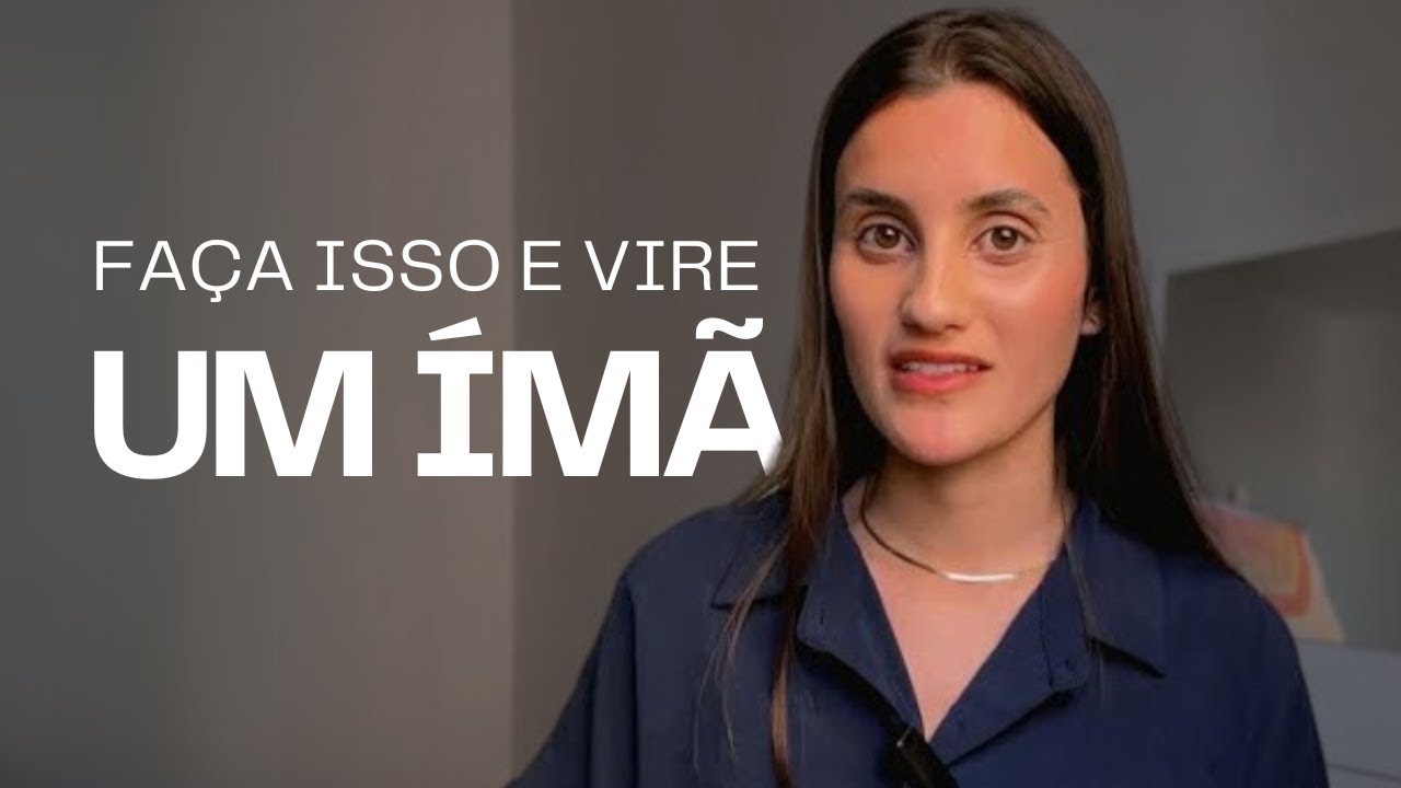Atraia tudo o que quiser com a lei da suposição