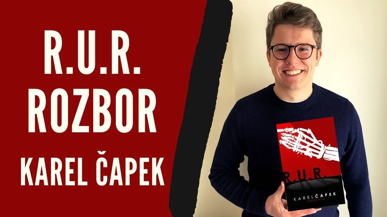 Rozbor d&iacute;la: R.U.R. - Karel Čapek | Literatura | Robot (Čten&aacute;řsk&yacute; den&iacute;k, Povinn&aacute; četba, Maturita)