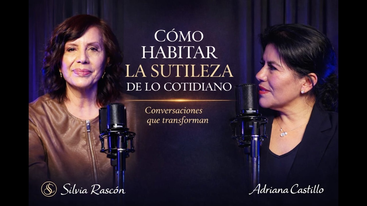 75 | ¿CÓMO HABITAR LA SUTILEZA DE LO COTIDIANO? ADRIANA CASTILLO