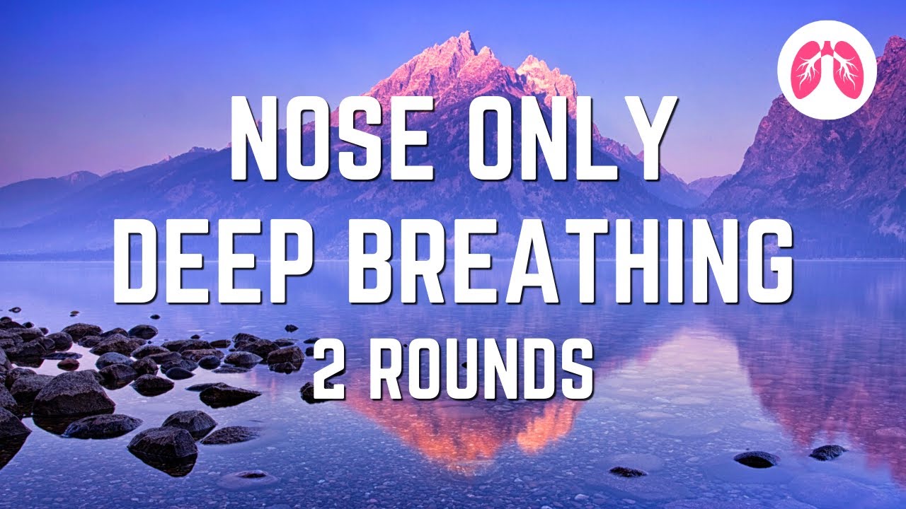 Powerful Breathing Exercise | Nasal Breathing | TAKE A DEEP BREATH