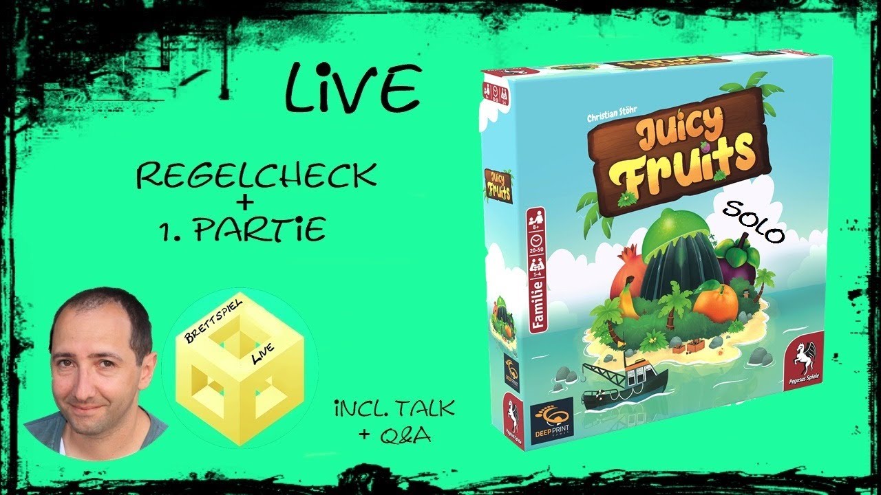 🍒 Juicy Fruits - [Brettspiel] [Live] [Regel] - Regelcheck/1. Partie 🍒