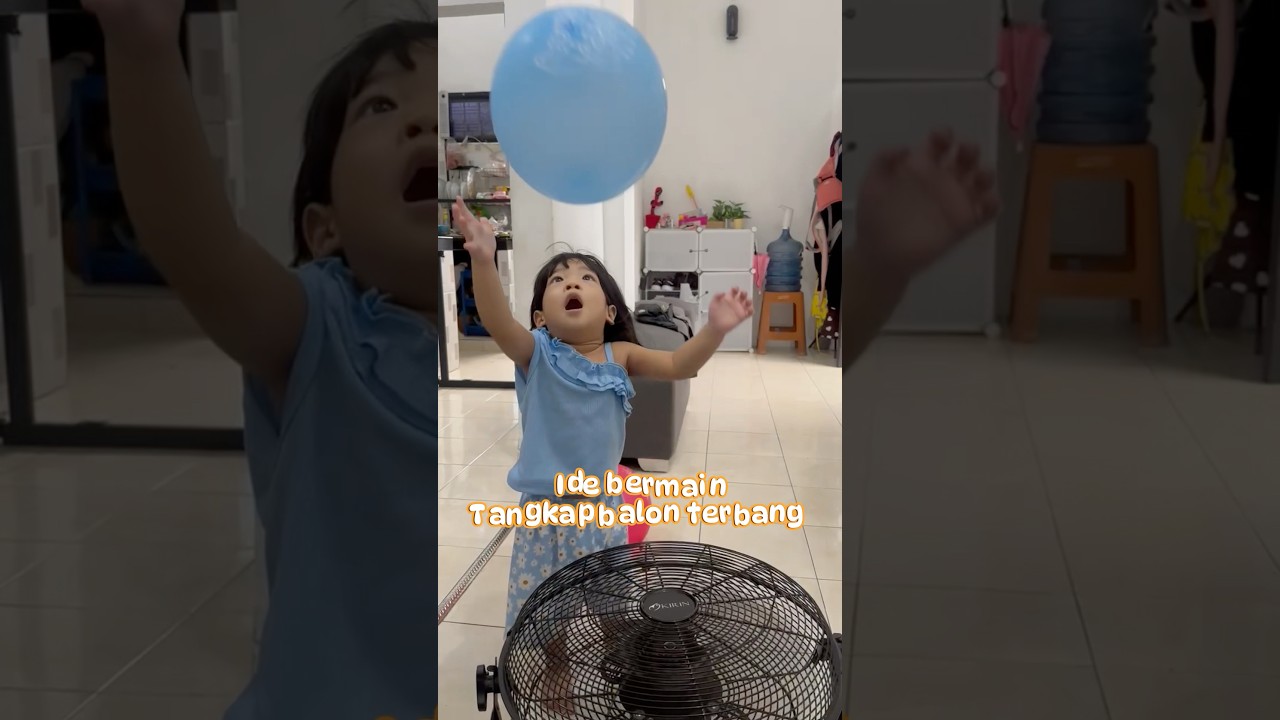 Ide bermain sederhana &ldquo;Tangkap Balon terbang&rdquo; #idebermain