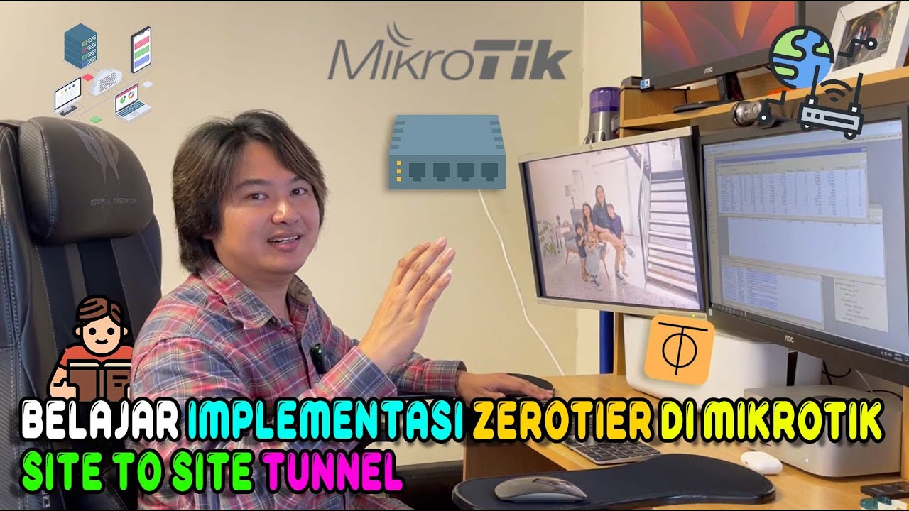 Tutorial pembuatan site-to-site tunnel dengan ZeroTier di MikroTik