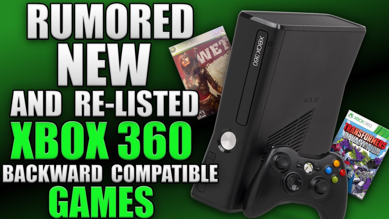 Новые и повторно добавленные в список игры для Xbox 360, которые, по слухам, могут быть включены ...