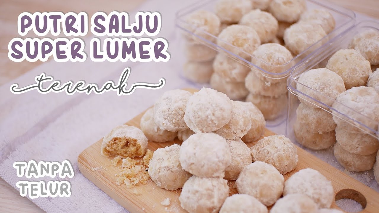 PUTRI SALJU TERENAK - SUPER LUMER TANPA TELUR