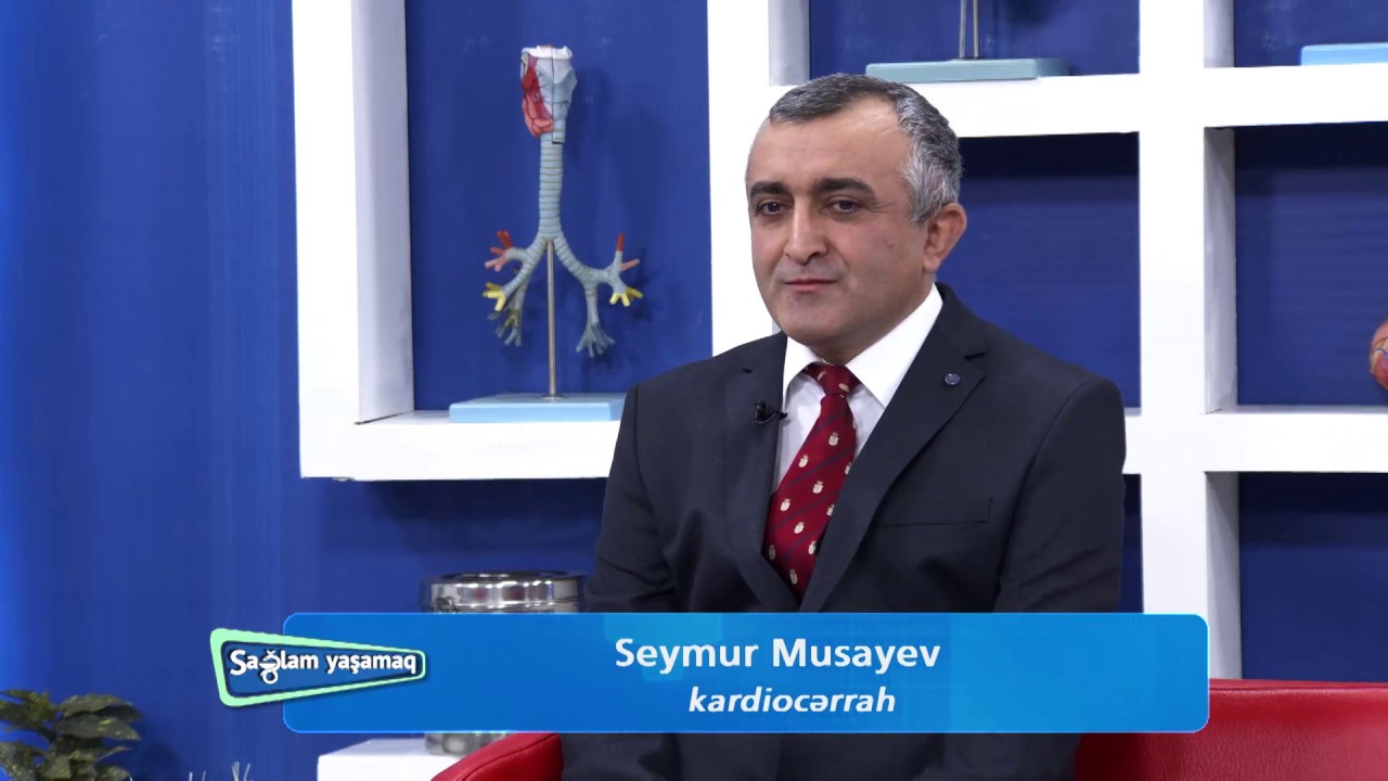 Bakı Sağlamlıq Mərkəzi kardiocərrah Seymur Musayev (23.01.2020)