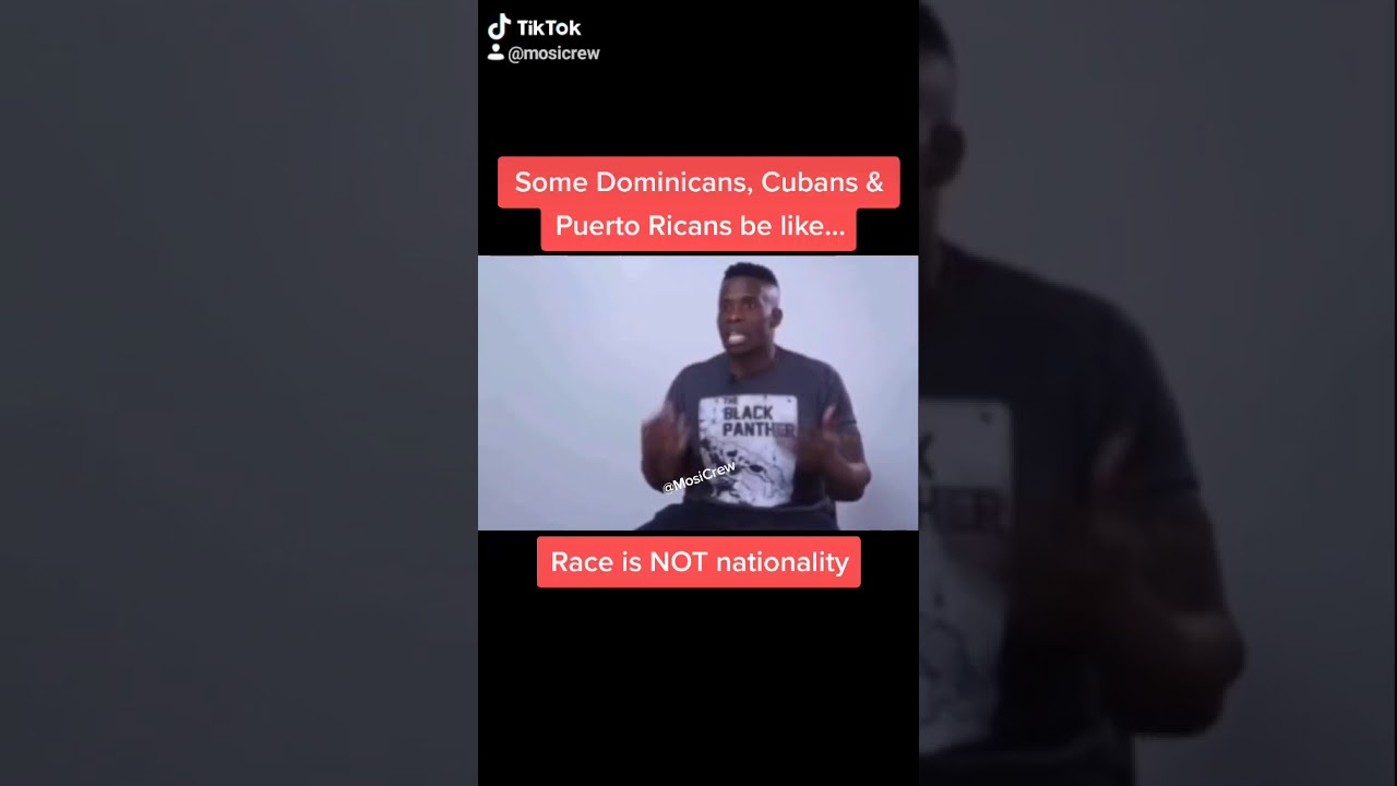I'm not Black, I'm Dominican. Puerto Rican, Cuban