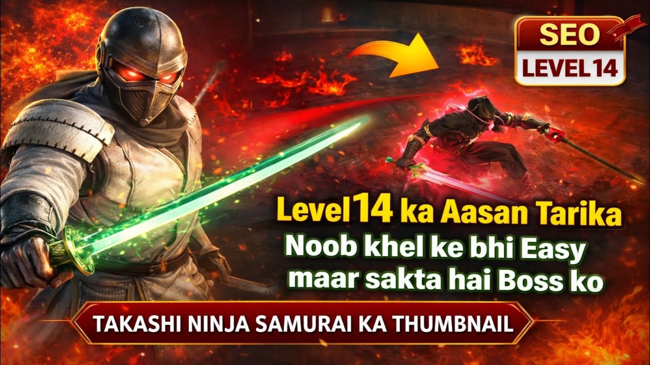 Takashi Ninja Samurai Level 14 Easy Method | Noob Player Bhi Boss Maar Sakta Hai 😱