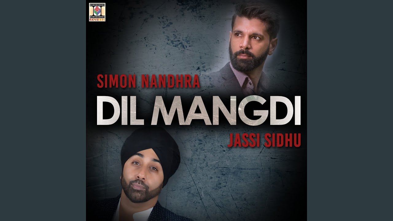 Dil Mangdi