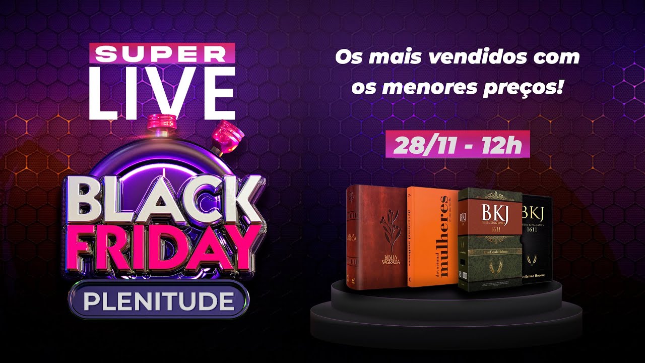 Live Especial de BLACK FRIDAY da Plenitude!! 🔥
