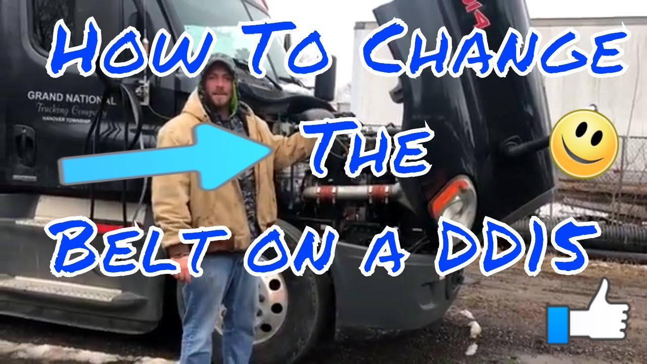 Changing my belt on my 2017 FREIGHTLINER cascadia  DD15