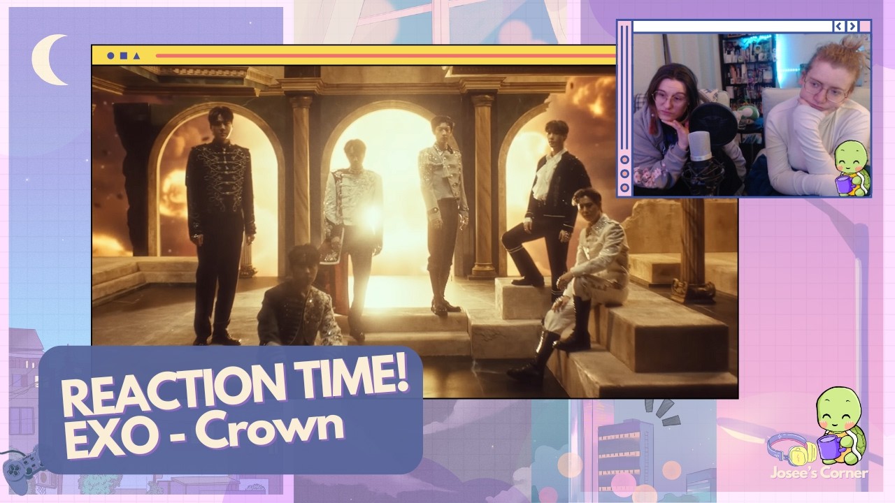 Reaction Time! Exo - Crown