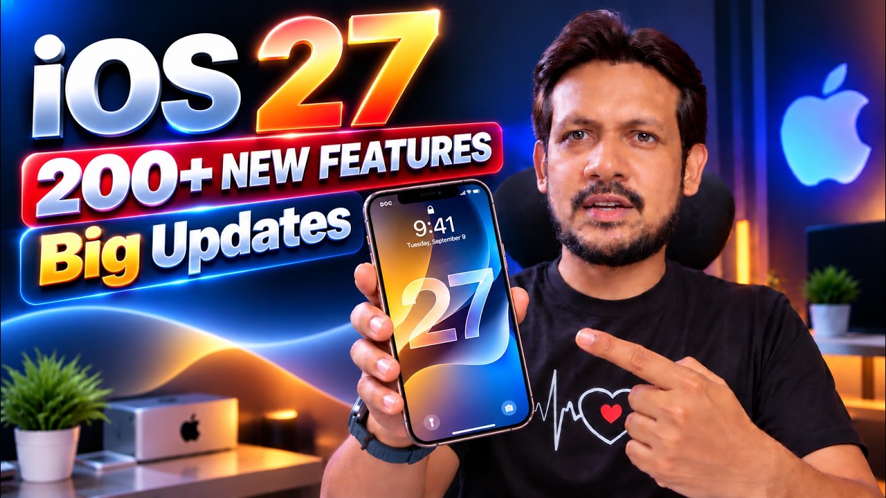 iOS 27 Stable Update Released - 200+ New Features & Changes| iOS 27 Released - What's New? (Hindi)
