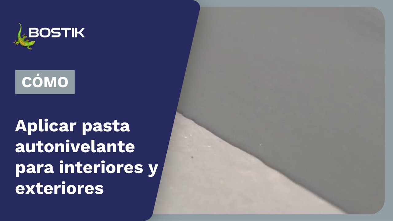 ¿Cómo aplicar pasta autonivelante para interiores y exteriores? ¡Con SL C980 XPS! | Bostik España