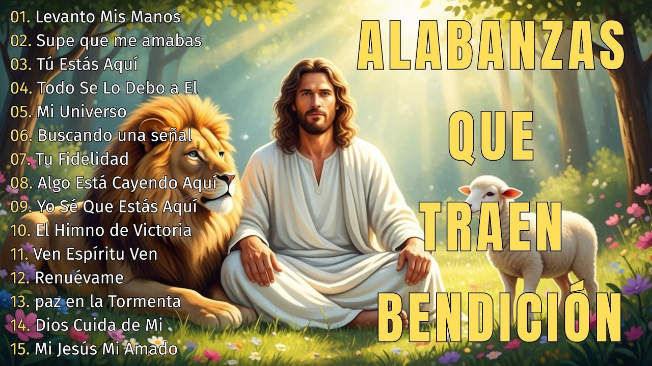 Música CRISTIANA Para Sentir La PRESENCIA De DIOS 🛐 Hermosas Alabanzas Cristianas De Adoracion 2026