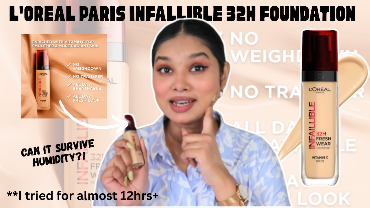 L'Oreal Paris Infallible 32H Foundation Wears LIKE SKIN for 32 Hours?