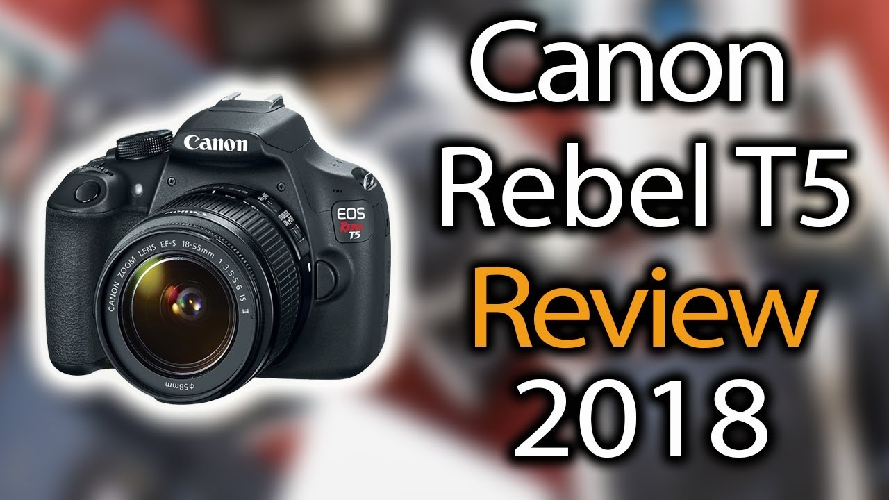 Canon EOS Rebel T5 a Scam? My Review