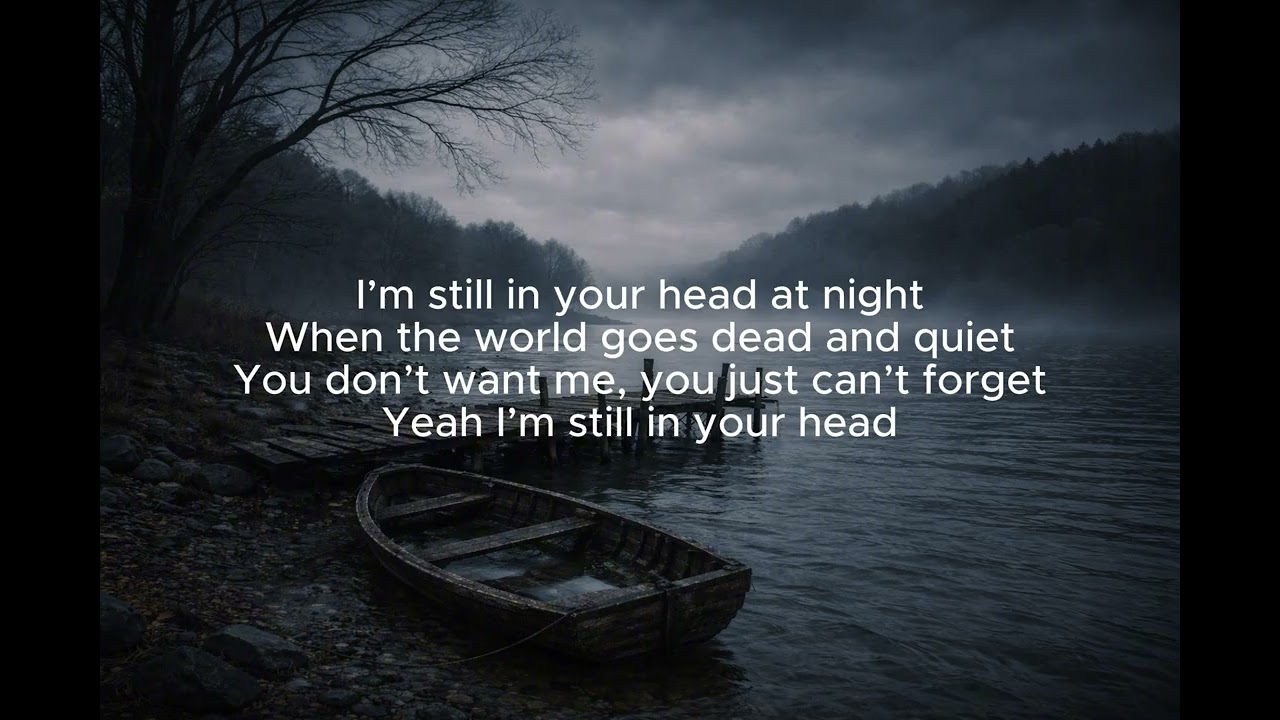 “Still in Your Head”