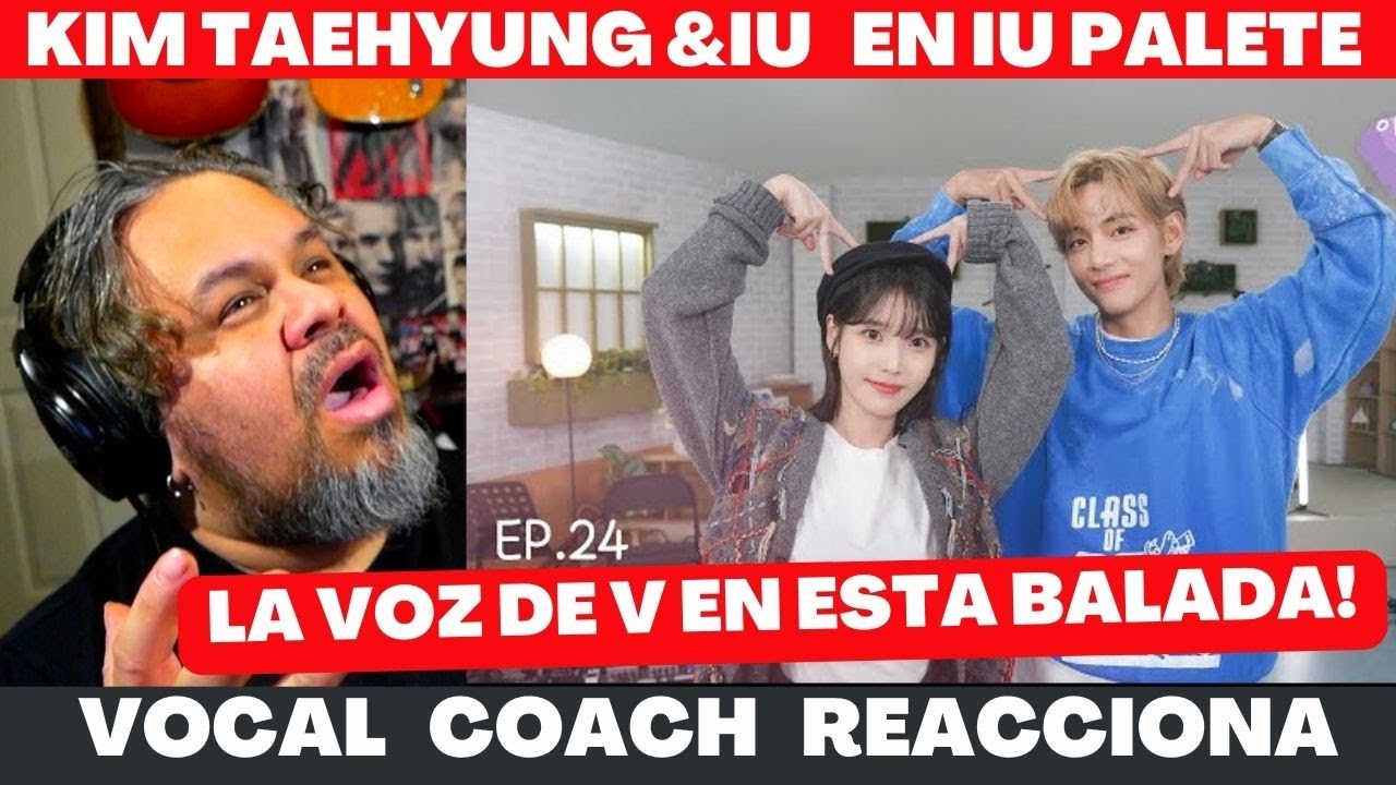 KIM TAEHYUNG en IU's PALETTE !