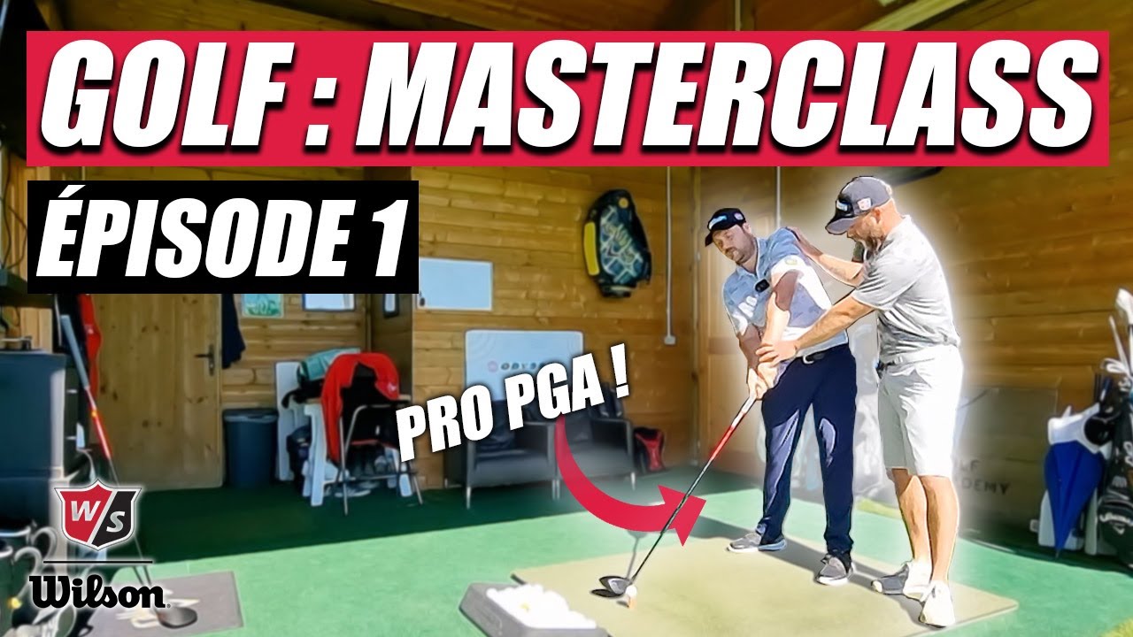 GOLF MASTERCLASS ! &Eacute;PISODE 1 LE&Ccedil;ON DE DRIVER #golfswing