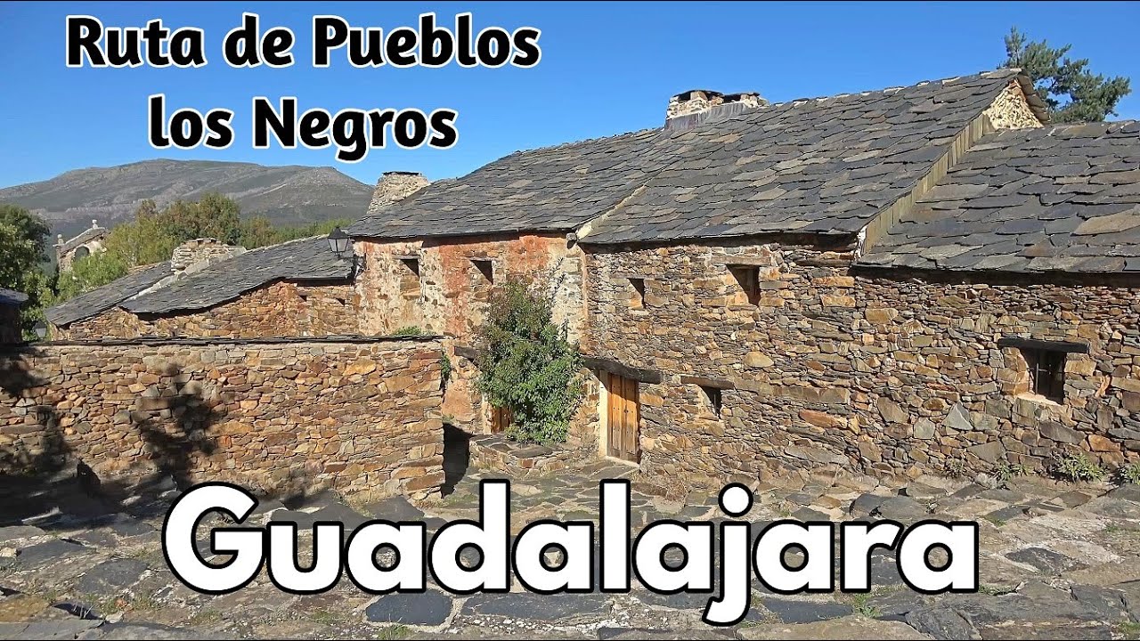PUEBLOS NEGROS de GUADALAJARA (4K) 🟢 GUÍA DE VIAJE 📌 Qué ver en 2 días | Castilla la Mancha - España
