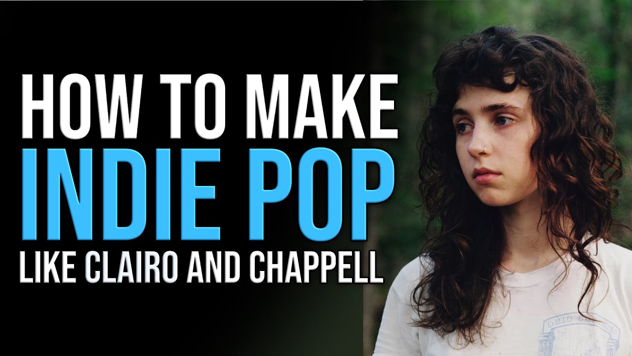 Как сделать инди-поп в стиле Clairo