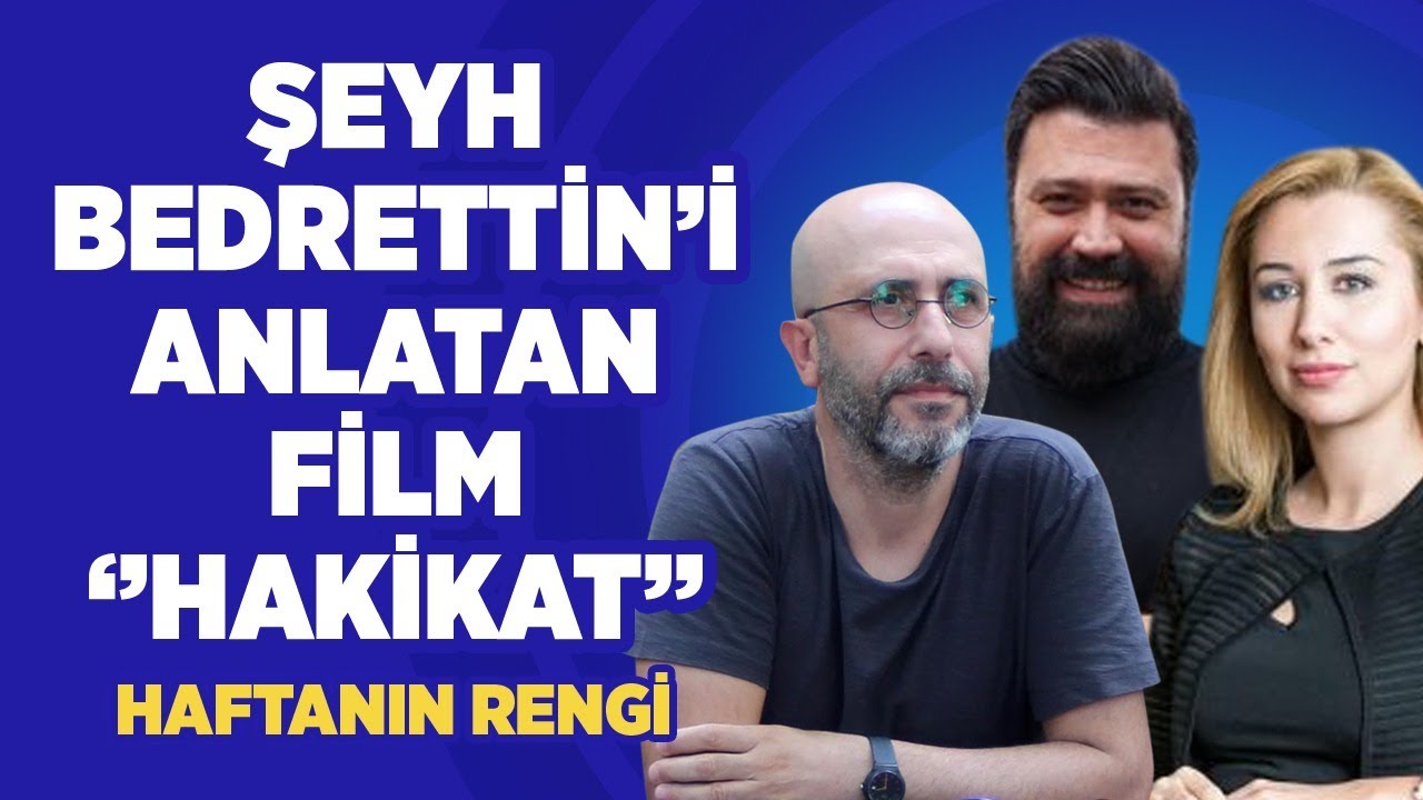 Şeyh Bedreddin'i Anlatan Film 