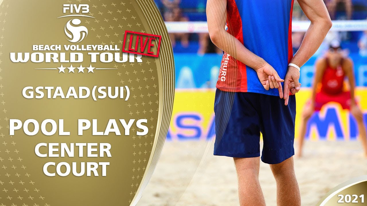 LIVE 🔴  Court 1 | Pool Play - Afternoon Session | 4* Gstaad 2021
