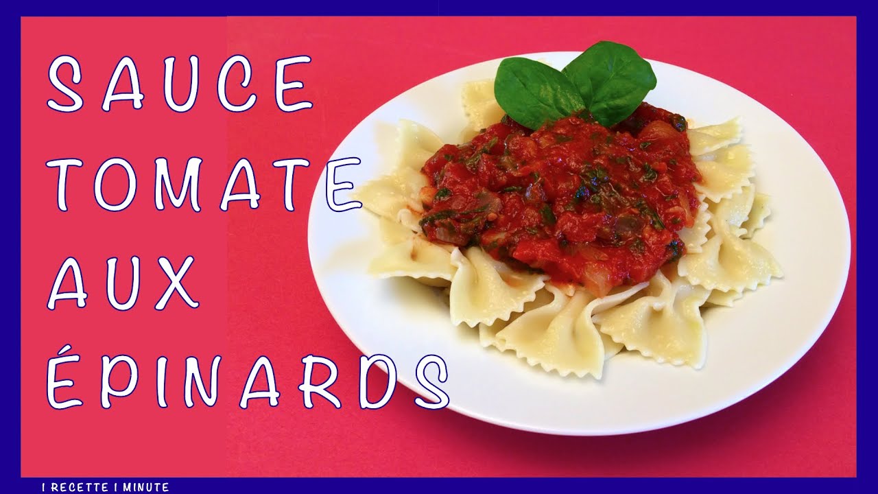 Sauce Tomate aux Épinards pour les Pâtes / Recette Facile & Santé