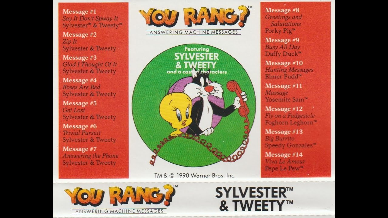 You Rang? Answering Machine Messages Sylvester & Tweety